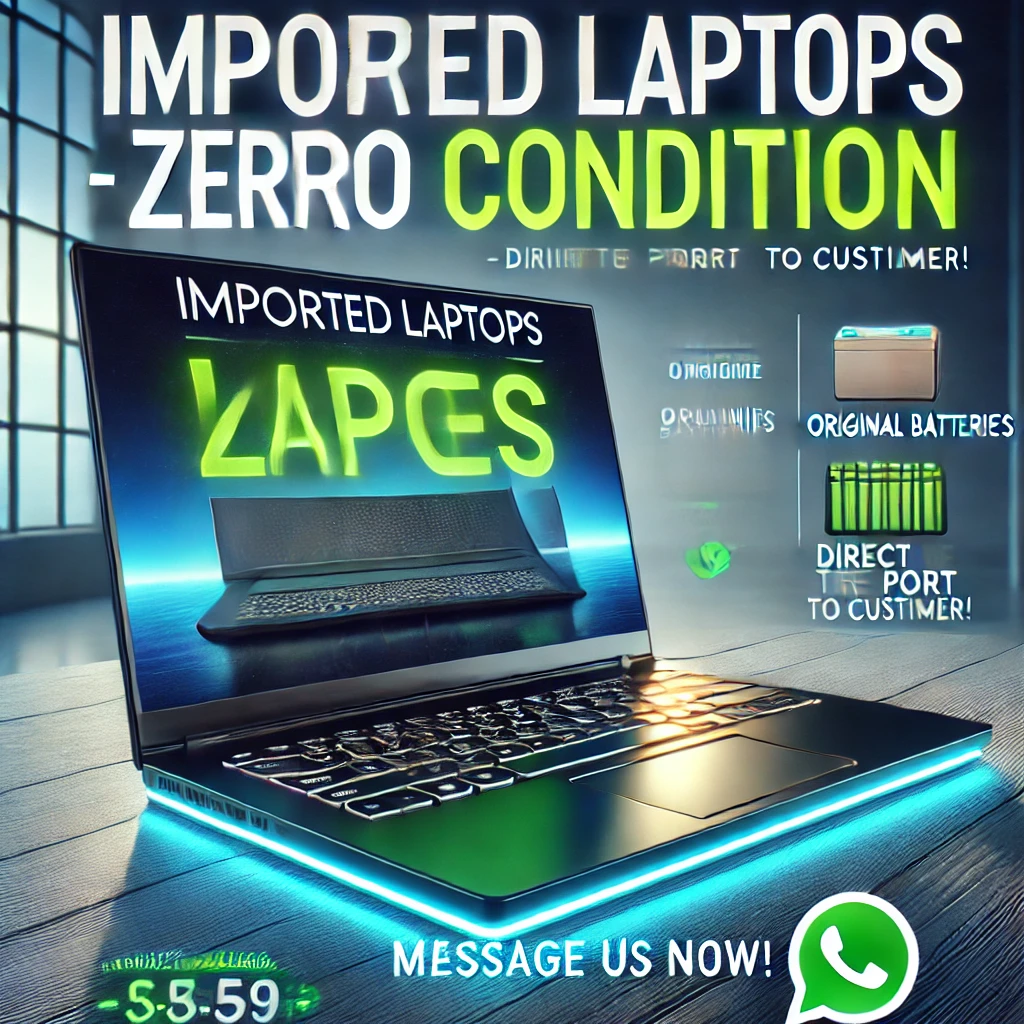 DALL·E 2024-12-12 14.08.29 - An advertisement image for imported laptops in excellent condition. The image should feature a sleek laptop with a glowing screen on a modern table, a